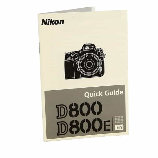 Nikon D800/D800E Quick Guide at KEH Camera