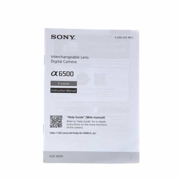 Sony A6500 Instructions at KEH Camera
