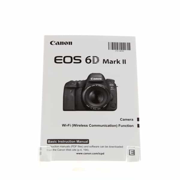 Canon EOS 6D Mark II Basic Instructions at KEH Camera